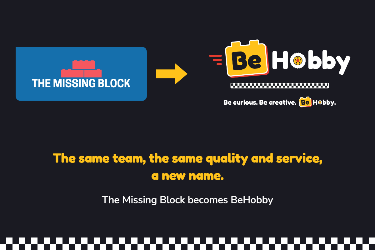 The Missing Block becomes BeHobby – the same team, the same quality and service, a new name